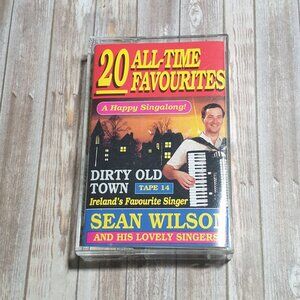 Sean Wilson 20 All Time Favourites Cassette Tape Dirty Old Town Sing A Long